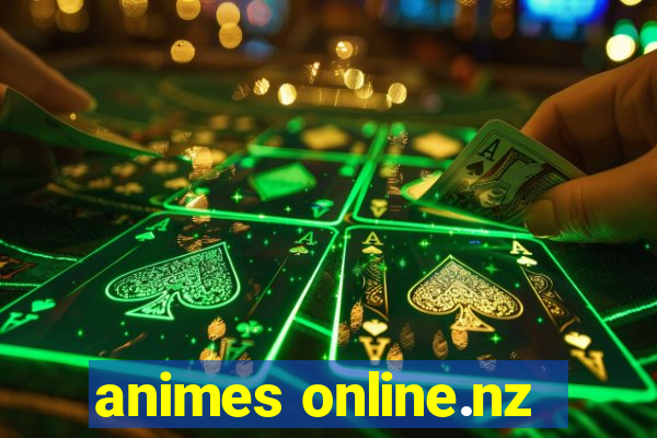 animes online.nz